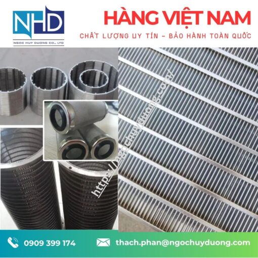 Sản xuất ống lọc dây nêm Inox 304/316 Việt Nam